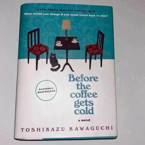 Before the Coffee Gets Cold Hardcover Book